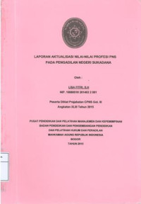 Diklat Prajab Gol.III Angkatan XLIII: Laporan aktualisasi nilai-nilai profesi pns pada pengadilan negeri sukadana