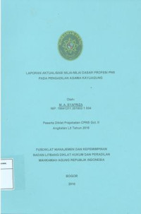 Diklat Prajabatan CPNS Gol.II Angkatan LII: Laporan aktualisasi nilai-nilai dasar profesi pns pada pengadilan agama kayuagung