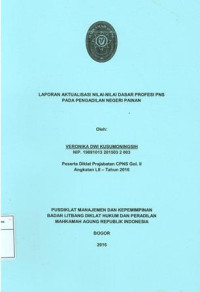 Diklat Prajabatan CPNS Gol.II Angkatan LII: Laporan aktualisasi nilai-nilai dasar profesi pns pada pengadilan negeri painan