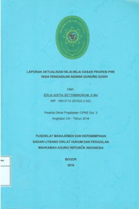 Diklat Prajabatan CPNS Gol.II Angkatan LIII: Laporan aktualisasi nilai-nilai dasar profesi pns pada pengadilan agama gunung sugih