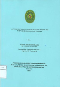 Diklat Prajab Gol.II Angkatan LIII: Laporan aktualisasi nilai-nilai dasar profesi pns pada pengadilan negeri takalar