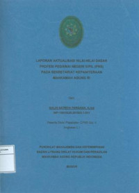 Diklat Prajabatan CPNS Gol.II Angkatan LI: Laporan aktualisasi nilai-nilai dasar profesi pns pada sekretariat kepaniteraan ma-ri