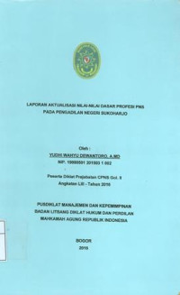 Diklat Prajabatan CPNS Gol.II Angkatan LIII: Laporan aktualisasi nilai-nilai dasar profesi pns pada pengadilan negeri sukoharjo