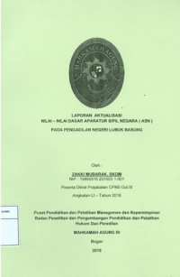 Diklat Prajabatan CPNS Gol.III Angkatan LI; Laporan aktualisasi nilai-nilai dasar aparatur sipil negara pada pengadilan negeri lubuk basung