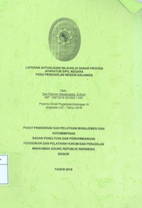 Diklat Prajabatan CPNS Gol.III Angkatan LIV: Laporan aktualisasi nilai-nilai dasar profesi aparatur sipil negara pada pengadilan negeri kalianda