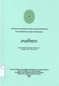 Diklat Prajabatan CPNS Gol.III Angkatan LIII: Laporan aktualisasi nilai-nilai dasar profesi pns pada pengadilan agama probolinggo