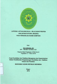 Diklat Prajabatan CPNS Gol.III Angkatan LI: Laporan aktualisasi nilai-nilai dasar profesi asn (aparatur sipil negara) pada pengadilan agama sampang