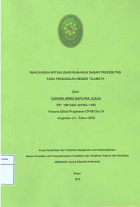 Diklat Prajabatan CPNS Gol.III Angkatan LII: Rancangan aktualisasi nilai-nilai dasar profesi pns pada pengadilan negeri tilamuta