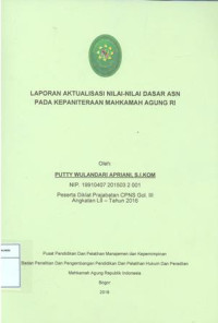 Diklat Prajabatan CPNS Gol.III Angkatan LII: Laporan aktualisasi nilai-nilai dasar profesi asn pada kepaniteraan mahkamah agung ri