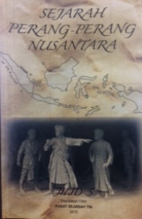 Sejarah perang-perang nusantara : jilid 5