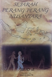 Sejarah perang-perang nusantara : jilid 2