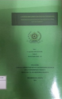 PIM II : Laporan implementasi proyek perubahan membangun sistem pengawasan yang efektif dan efesien di pt.tun surabaya