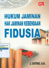 Hukum jaminan hak jaminan kebendaan fidusia