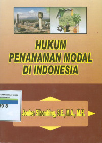 Hukum penanaman modal di indonesia