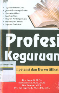 Profesi keguruan : berkompetensi dan bersertifikat