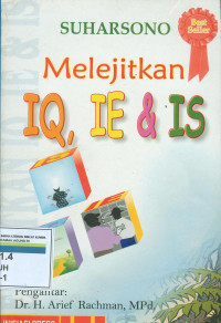 Melejitkan iq, ie, & is