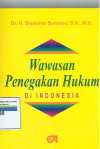 Wawasan penegakan hukum di indonesia