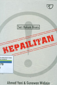 Seri hukum bisnis : kepailitan