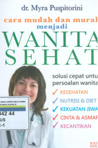 Cara mudah dan murah menjadi wanita sehat