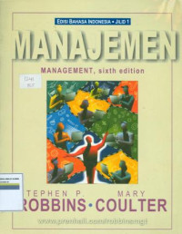 Manajemen : management, sixth edition