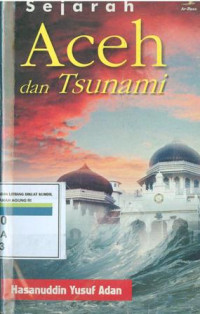 Sejarah Aceh dan Tsunami