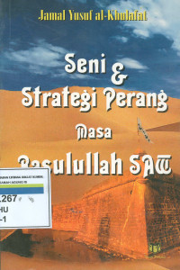 Seni & srategi perang masa rosullah saw