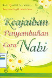 Keajaiban penyembuhan cara nabi