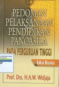 Pedoman pelaksanaan pendidikan pancasila pada perguruan tinggi