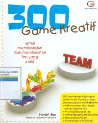 300 game kreatif untuk membangun dan membentuk tim yang solid