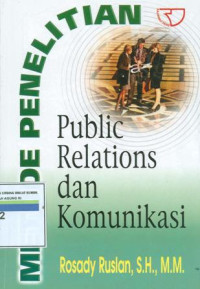 Metode penelitian : public relations dan komunikasi