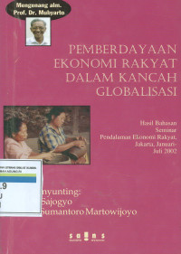 Pemberdayaan ekonomi rakyat dalam kancah globalisasi