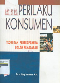 Image of Perilaku konsumen : teori dan penerapannya dalam pemasaran