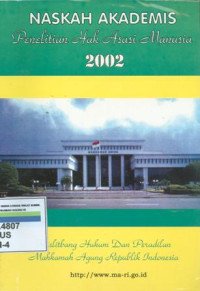 Naskah Akademis : Penelitian Hak Asasi Manusia