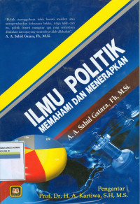 Ilmu politik: memahami dan menerapkan