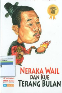 Neraka wail dan kue terang bulan