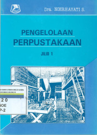 Pengelolaan perpustakaan jilid 1