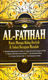 Al-Fatihah: Kunci Menuju Hidup Berkah & Solusi Beragam Masalah
