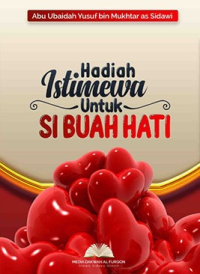 Hadiah Istimewa Untuk Si Buah Hati