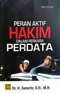 Peran Aktif Hakim Dalam Perkara Perdata