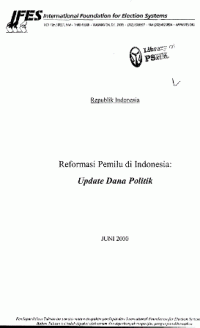 Reformasi pemilu di Indonesia : Update dana politik