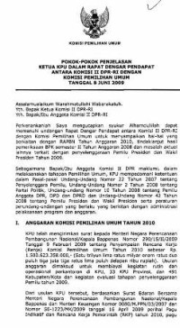 Pokok-pokok penjelasan ketua KPU dalam Rapat Dengar Pendapat antara Komisi II DPR RI dengan Komisi Pemilihan Umum Tanggal 8 Juni 2009