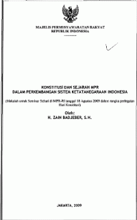 Konstitusi dan sejarah MPR dalam perkembangan sistem ketatanegaraan Indonesia