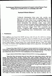 Pertimbangan Mahkamah Konstitusi dan Prospek Judicial Review Pasal Penghinaan di KUHP ( 310&311) terhadap UUD 45