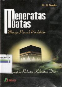 Meneratas batas menuju puncak pendakian