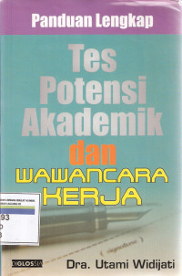 Tes potensi akademik dan wawancara