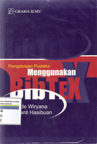 Pengelolaan pustaka menggunakan bibtex