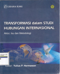 TRANSFORMASI DALAM STUDI HUBUNGAN INTERNASIONAL