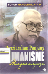 Penziarahan panjang humanisme mangunjaya