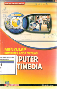 Menyulap komputer anda menjadi komputer multimedia