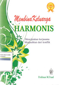 Membina keluarga harmonis